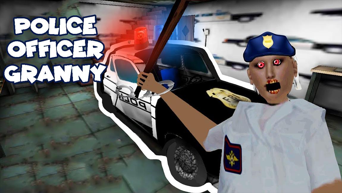 Police Granny Officer Mod : Best Horror Games 2020