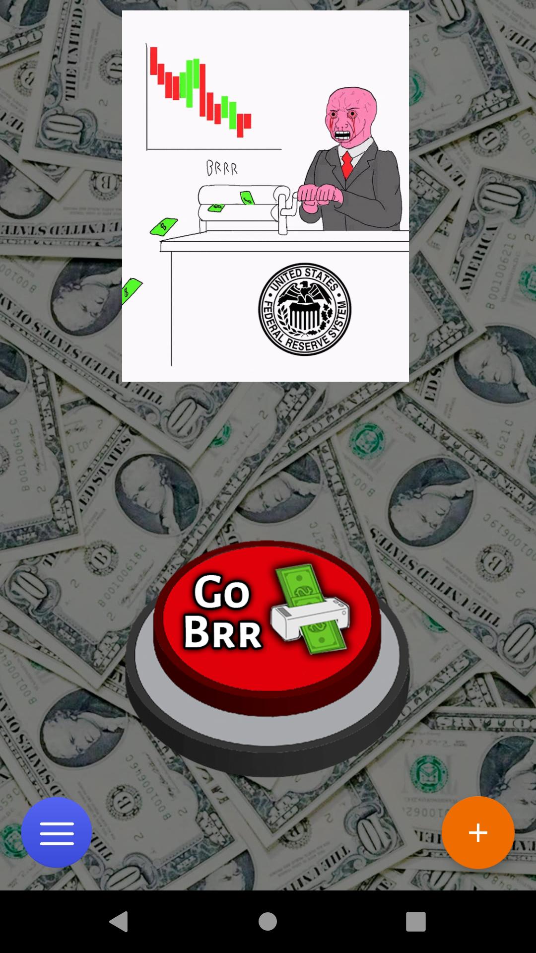 Money Printer Go Brrr | Meme Prank Button