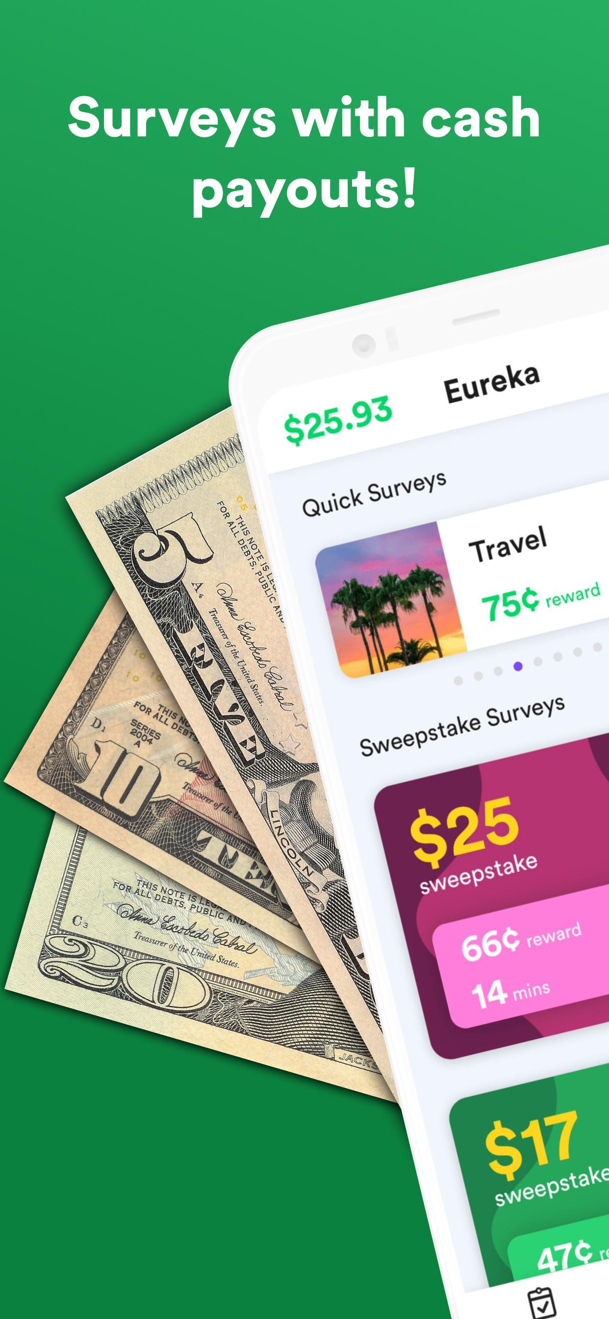 Eureka: Make money via surveys, get paid cash!